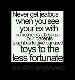 Name:  Never get jealous when your see you ex with someone else.jpg
Views: 5171
Size:  36.5 KB