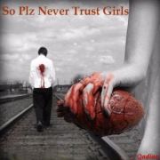 Name:  so plz never trust on girls.jpg
Views: 539
Size:  9.8 KB
