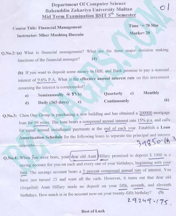 Name:  Mid term paper Financial Management Sir Mher Mushtaq BSIT07 5th semster.jpg
Views: 2490
Size:  66.0 KB