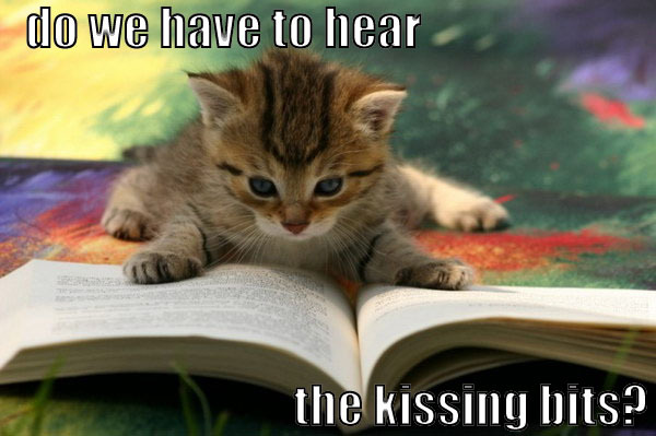 Name:  do-we-have-to-hear-the-kissing-bits.jpg
Views: 796
Size:  93.9 KB